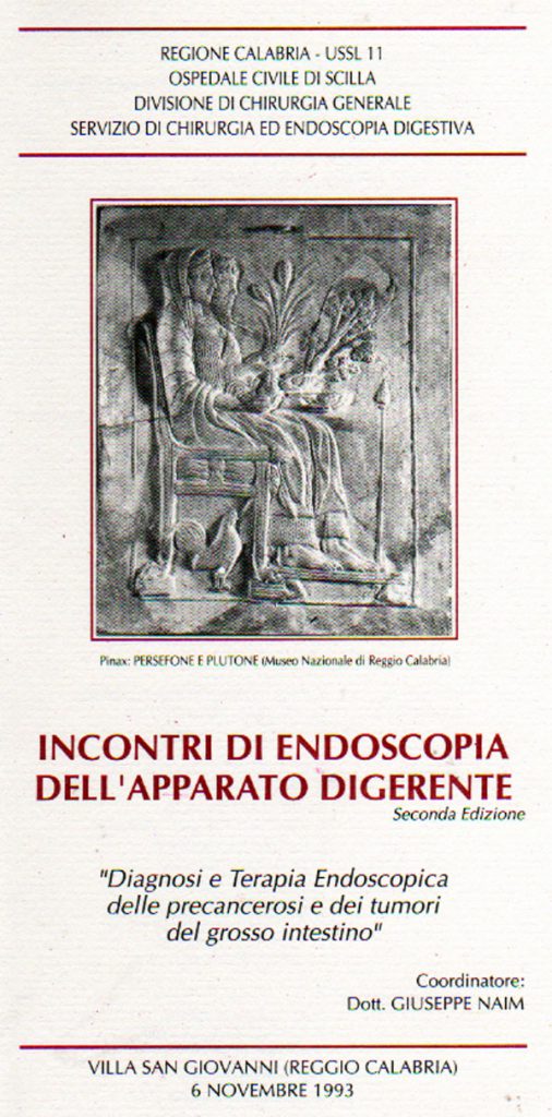 6a. Incontri Di Endoscopia Dellapparato Digerente 2 Edizione Villa San Giovanni 6.11.1993